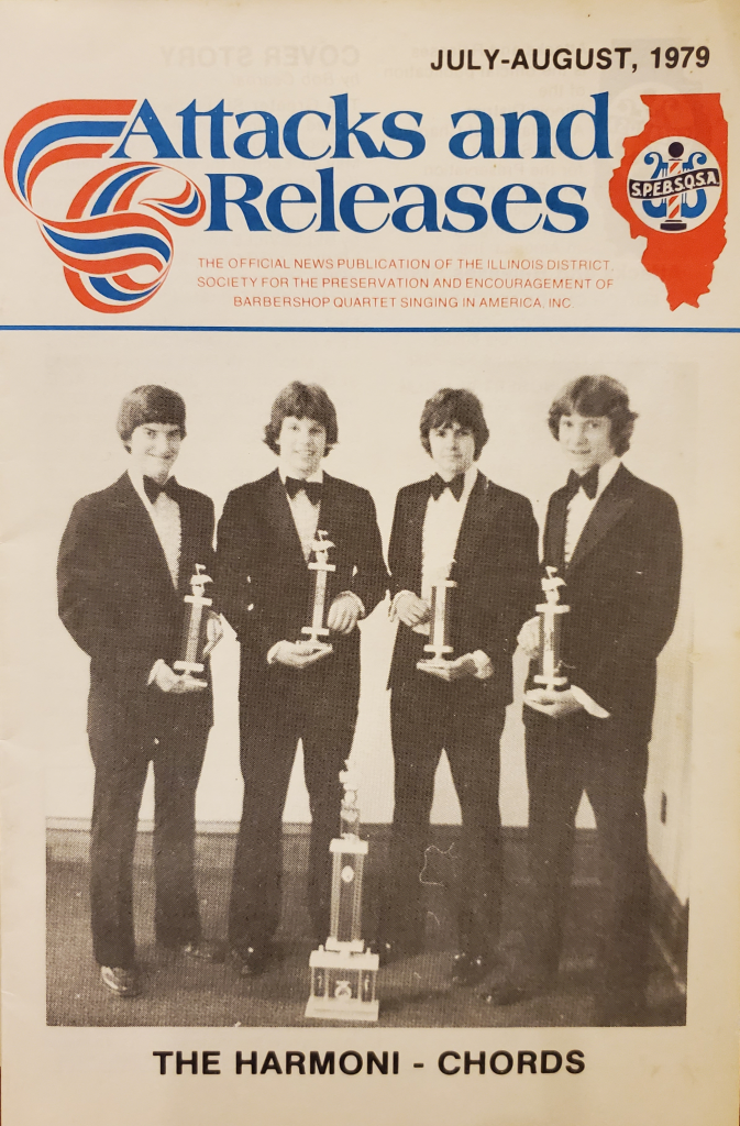 The Harmoni-chords from Mascoutah High School are pictured on the front of the July/August 1979 issue of Attacks and Releases. – from L to R: Reed Horton (bari), John Wallace (bass), Scott Sloan (lead), and Terry Twenhafel (tenor).
